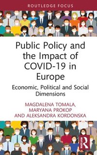 bokomslag Public Policy and the Impact of COVID-19 in Europe