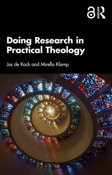 Jos de Kock, Mirella Klomp - Doing Research in Practical Theology, Häftad