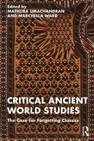 bokomslag Critical Ancient World Studies