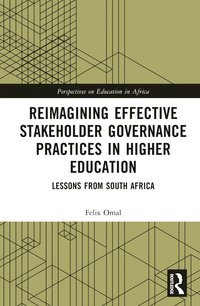 bokomslag Reimagining Effective Stakeholder Governance Practices in Higher Education