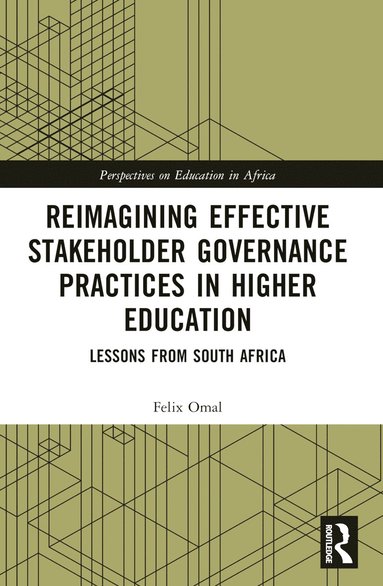 bokomslag Reimagining Effective Stakeholder Governance Practices in Higher Education