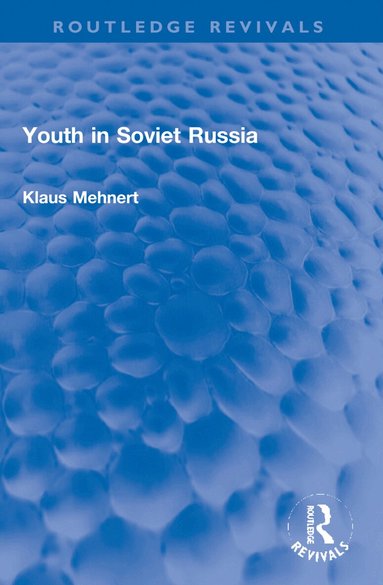 Klaus Mehnert - Youth in Soviet Russia, Häftad