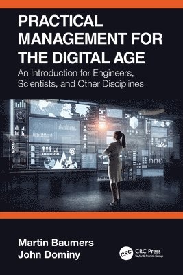 Practical Management for the Digital Age 1