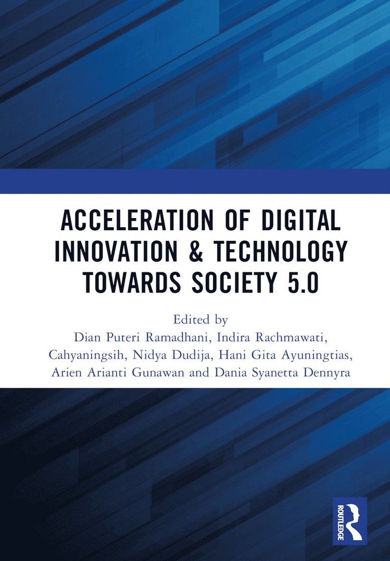 Acceleration of Digital Innovation & Technology towards Society 5.0