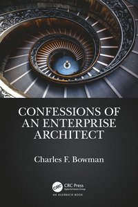 bokomslag Confessions of an Enterprise Architect