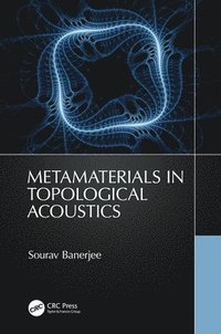 bokomslag Metamaterials in Topological Acoustics