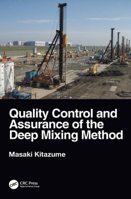 Quality Control and Assurance of the Deep Mixing Method 1