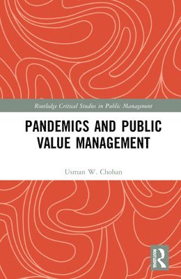 Pandemics and Public Value Management 1