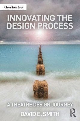 Innovating the Design Process: A Theatre Design Journey 1