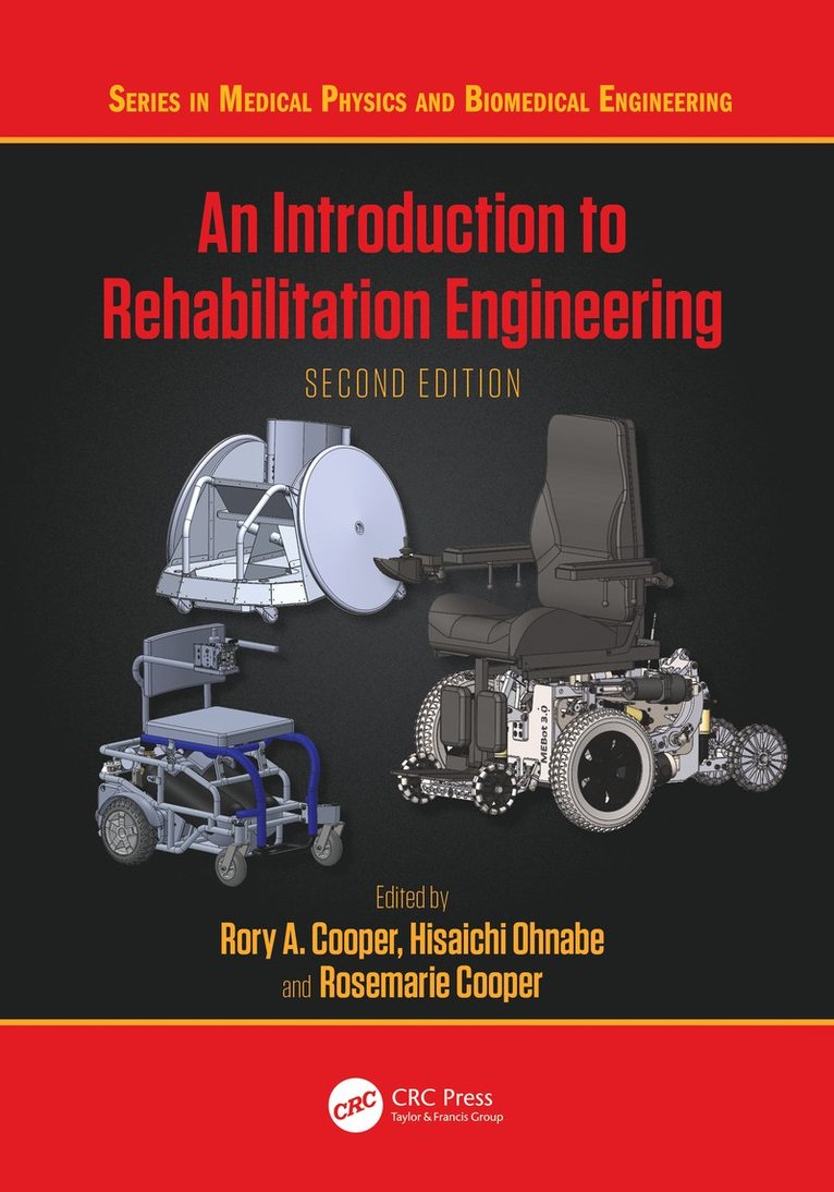 Rory A. Cooper, Hisaichi Ohnabe, Rosemarie Cooper, Rory a. Cooper - Introduction to Rehabilitation Engineering, Inbunden