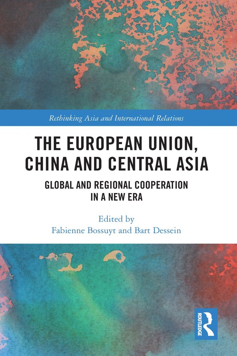 The European Union, China and Central Asia 1