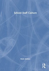 bokomslag School Staff Culture