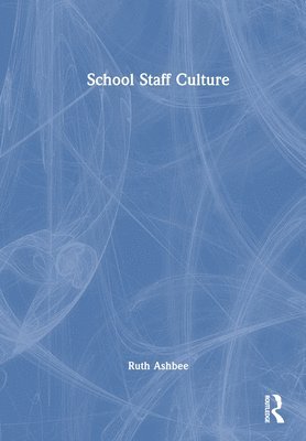 School Staff Culture 1