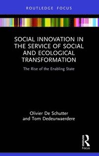 bokomslag Social Innovation in the Service of Social and Ecological Transformation