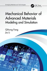 bokomslag Mechanical Behavior of Advanced Materials: Modeling and Simulation