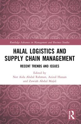 Halal Logistics and Supply Chain Management 1