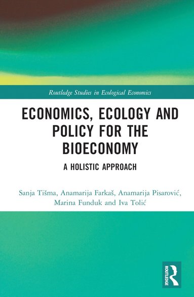 bokomslag Economics, Ecology, and Policy for the Bioeconomy