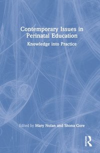 bokomslag Contemporary Issues in Perinatal Education