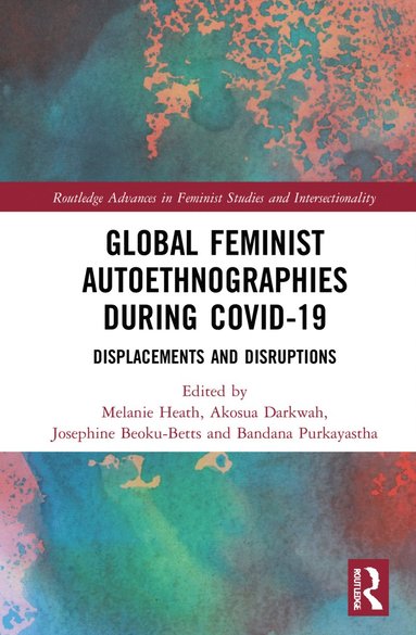 bokomslag Global Feminist Autoethnographies During COVID-19