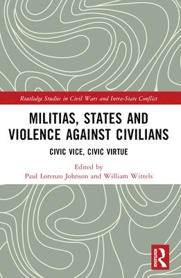 Militias, States and Violence against Civilians 1