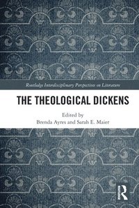 bokomslag The Theological Dickens