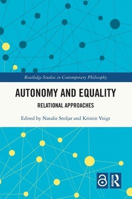 bokomslag Autonomy and Equality