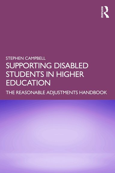 Stephen Campbell - Supporting Disabled Students in Higher Education, Häftad