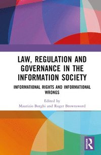 bokomslag Law, Regulation and Governance in the Information Society