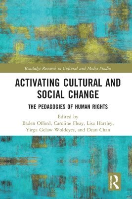 Activating Cultural and Social Change 1