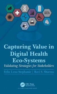 bokomslag Capturing Value in Digital Health Eco-Systems