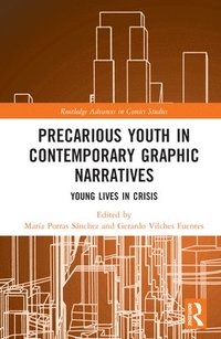 bokomslag Precarious Youth in Contemporary Graphic Narratives
