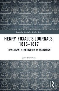 bokomslag Henry Foxalls Journals, 1816-1817