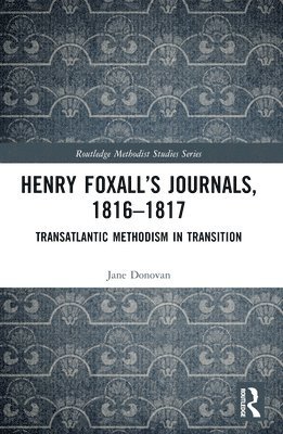 Henry Foxalls Journals, 1816-1817 1