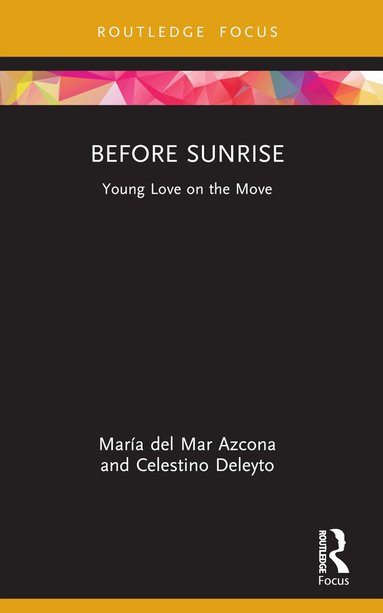 María del Mar Azcona, Celestino Deleyto - Before Sunrise, Häftad