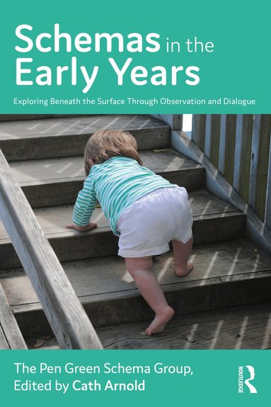 Cath Arnold - Schemas in the Early Years, Häftad