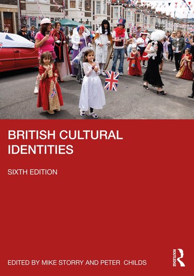 Mike Storry, Peter Childs - British Cultural Identities, Häftad