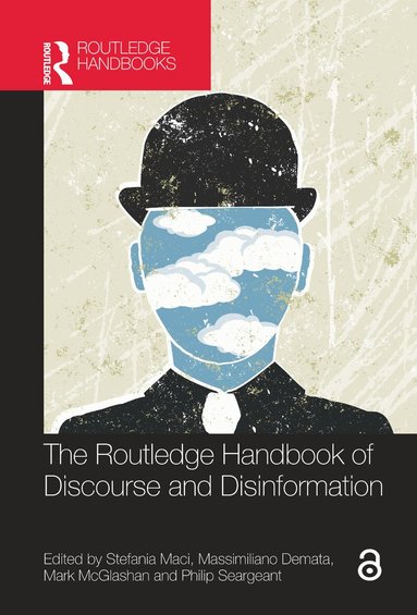 Stefania M. Maci, Massimiliano Demata, Mark McGlashan, Philip Seargeant - Routledge Handbook of Discourse and Disinformation, Häftad
