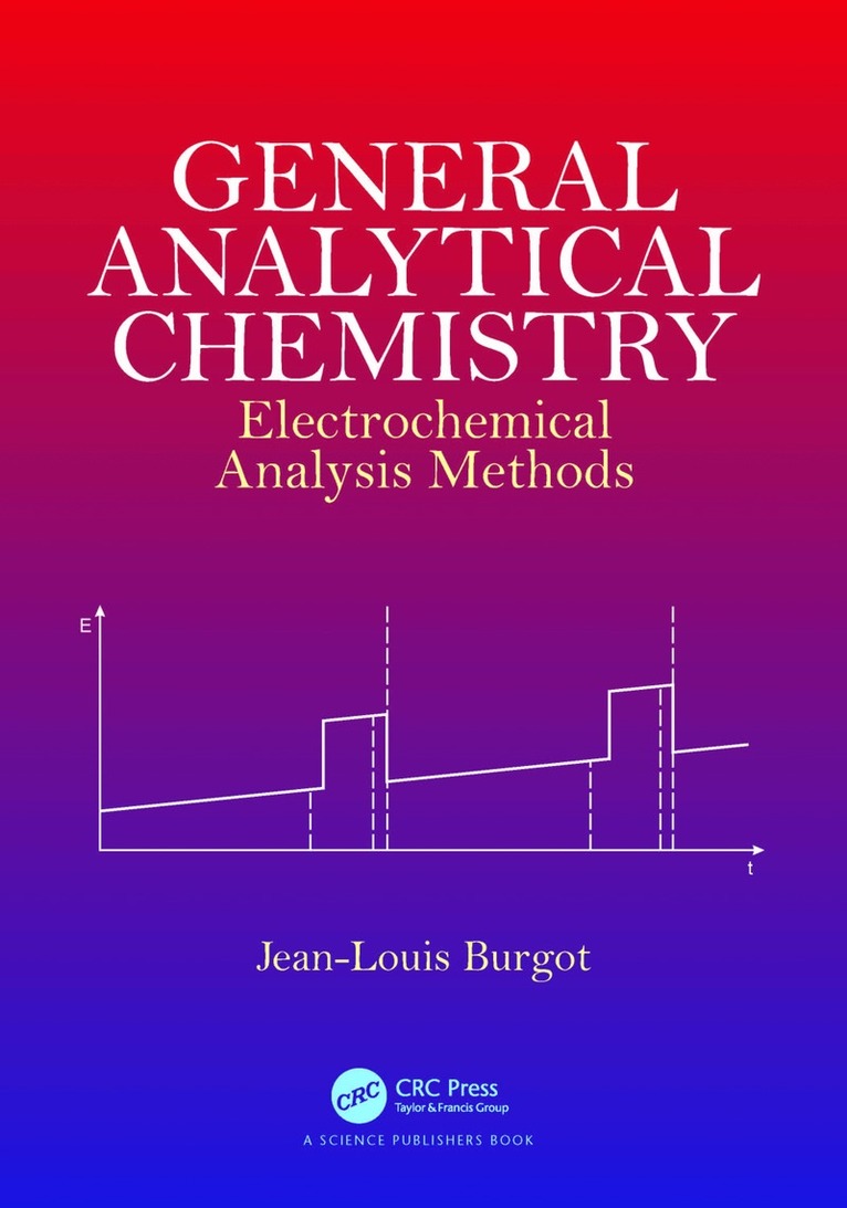 Jean-Louis Burgot - General Analytical Chemistry, Häftad