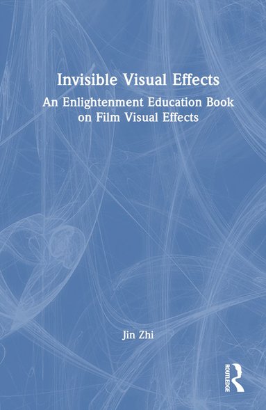 bokomslag Invisible Visual Effects
