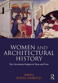 bokomslag Women and Architectural History