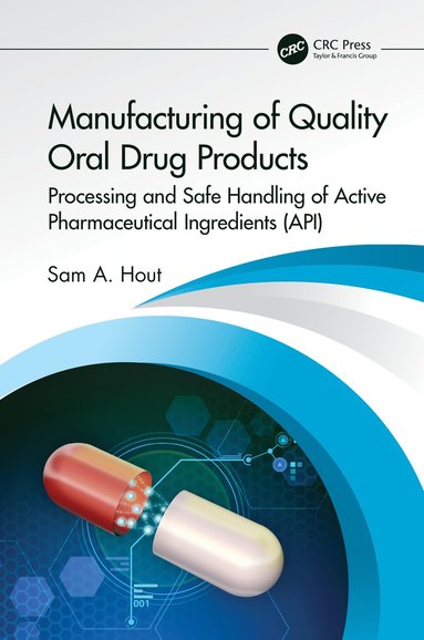 bokomslag Manufacturing of Quality Oral Drug Products