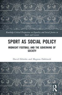 bokomslag Sport as Social Policy
