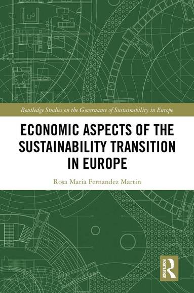 bokomslag Economic Aspects of the Sustainability Transition in Europe