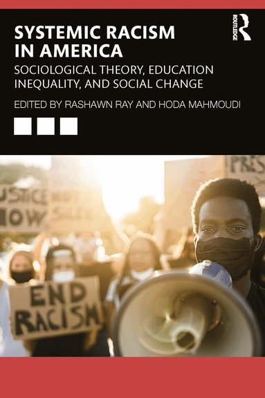 Rashawn Ray, Hoda Mahmoudi - Systemic Racism in America, Häftad