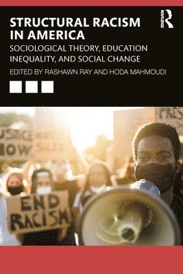 Rashawn Ray, Hoda Mahmoudi, USA) Mahmoudi, Hoda (University of Maryland - Systemic Racism in America, Häftad