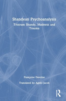 bokomslag Shandean Psychoanalysis