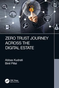 bokomslag Zero Trust Journey Across the Digital Estate