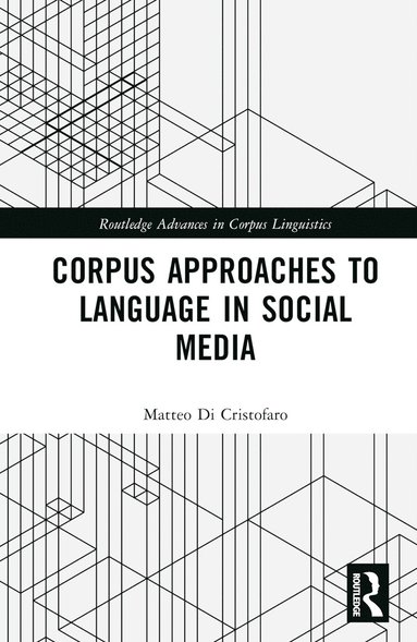 bokomslag Corpus Approaches to Language in Social Media