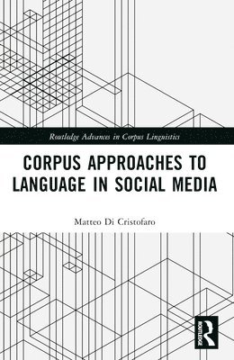 Corpus Approaches to Language in Social Media 1