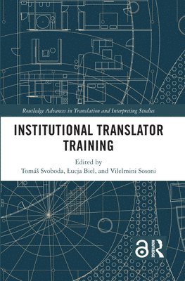 bokomslag Institutional Translator Training